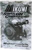 Mikuni Super BN Carburetors Manual - Hardcore Cycles Inc